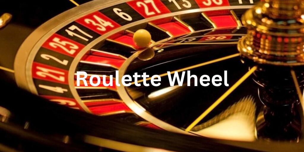 Roulette Wheel